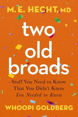 Doi frați bătrâni Softcover - Two Old Broads Softcover