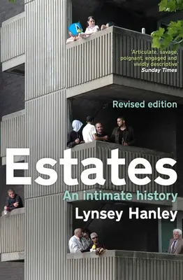 States: O istorie intimă - Estates: An Intimate History