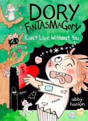 Dory Fantasmagory: Nu pot trăi fără tine - Dory Fantasmagory: Can't Live Without You