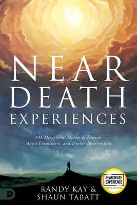 Experiențe aproape de moarte: 101 povestiri scurte care vă vor ajuta să înțelegeți Raiul, Iadul și viața de apoi - Near Death Experiences: 101 Short Stories That Will Help You Understand Heaven, Hell, and the Afterlife