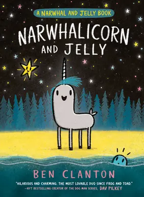 Narwhalicorn și jeleu (a Narwhal and Jelly Book #7) - Narwhalicorn and Jelly (a Narwhal and Jelly Book #7)