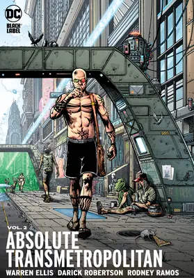Absolute Transmetropolitan Vol. 2 (Ediția 2023) - Absolute Transmetropolitan Vol. 2 (2023 Edition)
