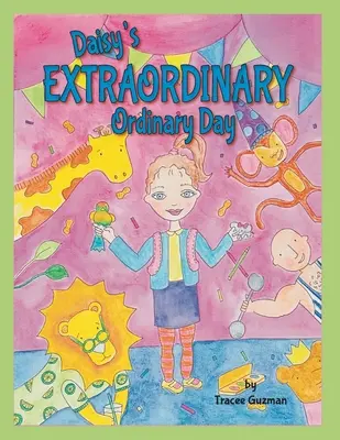 Ziua extraordinară și obișnuită a lui Daisy - Daisy's Extraordinary Ordinary Day