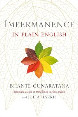 Impermanența în engleză simplă - Impermanence in Plain English