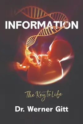 Informația: Cheia către viață - Information: The Key to Life