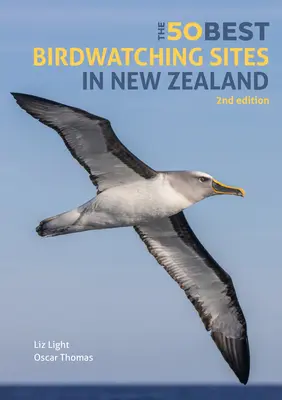 Cele mai bune 50 de locuri de observare a păsărilor din Noua Zeelandă - The 50 Best Birdwatching Sites in New Zealand
