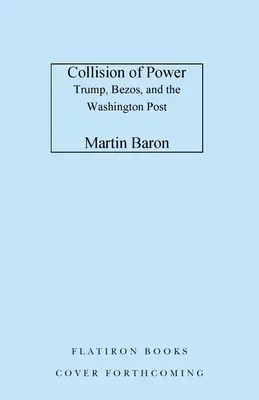 Coliziunea puterii: Trump, Bezos și Washington Post - Collision of Power: Trump, Bezos, and the Washington Post