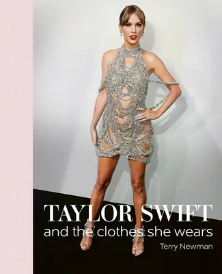 Taylor Swift: Și hainele pe care le poartă - Taylor Swift: And the Clothes She Wears