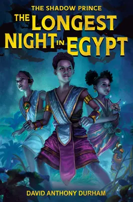 Cea mai lungă noapte în Egipt: (The Shadow Prince #2) - The Longest Night in Egypt: (The Shadow Prince #2)