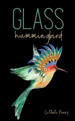 Colibri de sticlă - Glass hummingbird