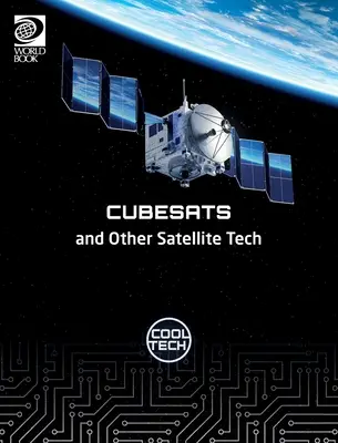 Cool Tech 2: Cubesats și alte tehnologii prin satelit - Cool Tech 2: Cubesats and Other Satellite Tech