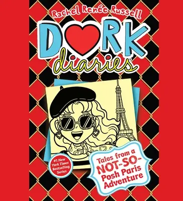 Dork Diaries 15: Tales from a Not-So-Posh Paris Adventure (Jurnale de tocilar 15: Povești de la o aventură pariziană nu prea luxoasă) - Dork Diaries 15: Tales from a Not-So-Posh Paris Adventure