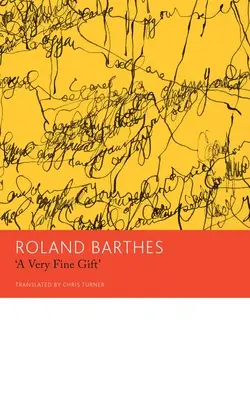 A Very Fine Gift și alte scrieri despre teorie - A Very Fine Gift and Other Writings on Theory