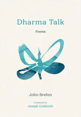 Dharma Talk: Poezii - Dharma Talk: Poems