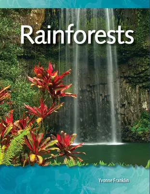 Pădurile tropicale - Rainforests