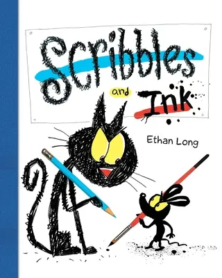 Scribbles și Ink - Scribbles and Ink