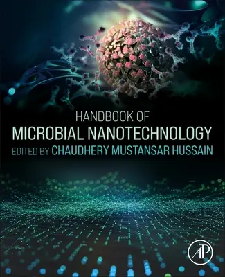 Manual de nanotehnologie microbiană - Handbook of Microbial Nanotechnology