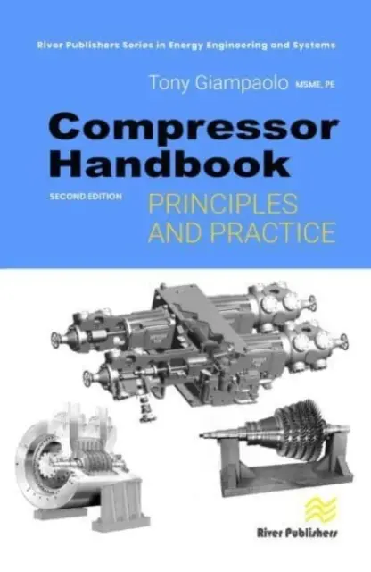 Manualul compresorului: Principii și practică - Compressor Handbook: Principles and Practice