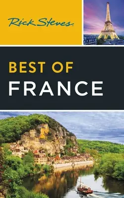 Rick Steves Cele mai bune din Franța - Rick Steves Best of France