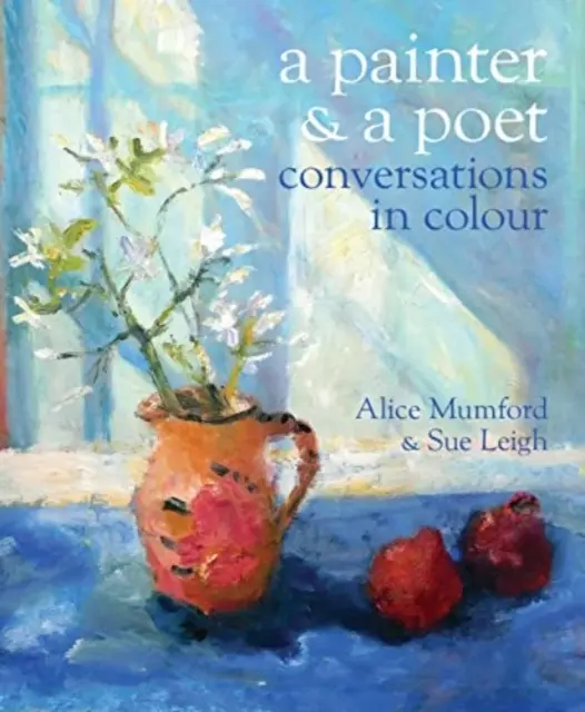 Un pictor și un poet - Conversații în culori - Painter and a Poet - Conversations in Colour