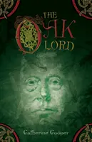 Stăpânul stejarului - Oak Lord