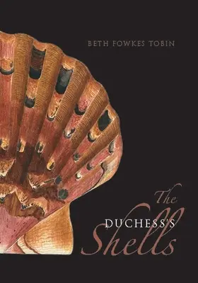 Scoicile ducesei: Colecționarea de istorie naturală în epoca călătoriilor lui Cook - The Duchess's Shells: Natural History Collecting in the Age of Cook's Voyages