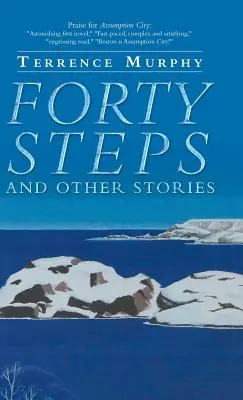 Patruzeci de pași și alte povestiri - Forty Steps and Other Stories