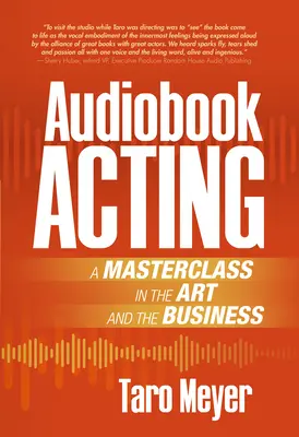 Audiobook Actoria: O clasă de masterat în artă și afacere - Audiobook Acting: A Masterclass in the Art and the Business