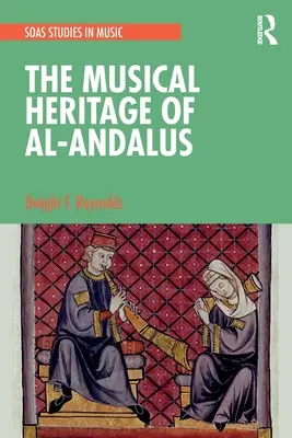 Moștenirea muzicală din Al-Andalus - The Musical Heritage of Al-Andalus