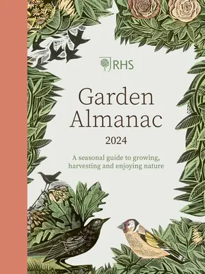 Almanahul de grădină Rhs 2024 - Rhs Garden Almanac 2024