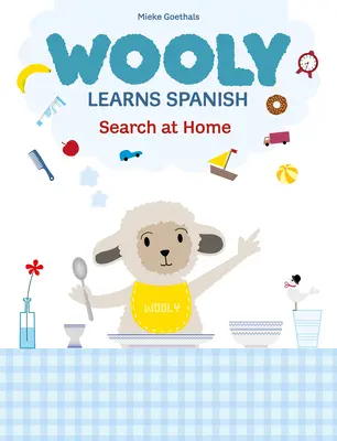 Wooly învață spaniola. Căutare acasă - Wooly Learns Spanish. Search at Home