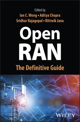 Open Ran: Ghidul definitoriu - Open Ran: The Definitive Guide