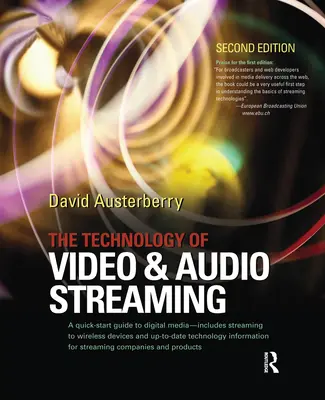 Tehnologia fluxului video și audio - The Technology of Video and Audio Streaming