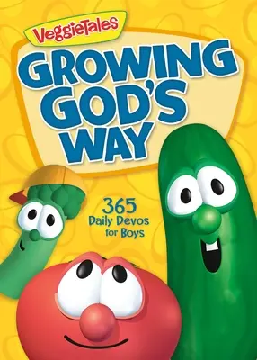 Calea lui Dumnezeu în creștere: 365 de meditații zilnice pentru băieți - Growing God's Way: 365 Daily Devos for Boys