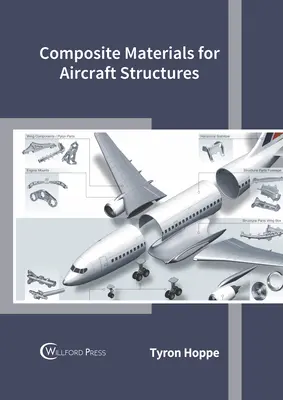 Materiale compozite pentru structurile aeronavelor - Composite Materials for Aircraft Structures