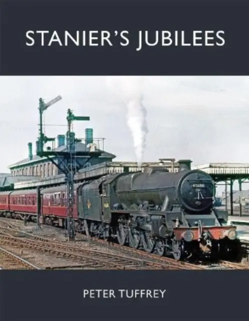 Jubileele lui Stanier - Stanier's Jubilees