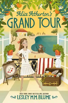 Marele tur al lui Alice Atherton - Alice Atherton's Grand Tour
