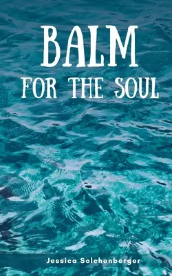 Balsam pentru suflet - Balm for the Soul
