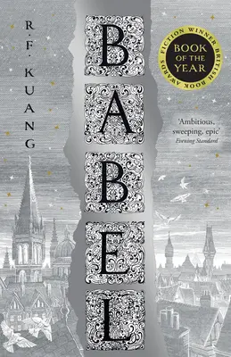 Babel - Or the Necessity of Violence: an Arcane History of the Oxford Translators' Revolution