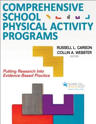 Programe cuprinzătoare de activitate fizică în școli: Introducerea cercetării în practica bazată pe dovezi - Comprehensive School Physical Activity Programs: Putting Research Into Evidence-Based Practice