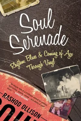 Soul Serenade: Ritm, blues și maturizare prin vinil - Soul Serenade: Rhythm, Blues & Coming of Age Through Vinyl