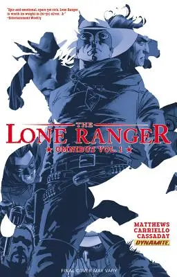 The Lone Ranger Omnibus Volumul 1 - The Lone Ranger Omnibus Volume 1