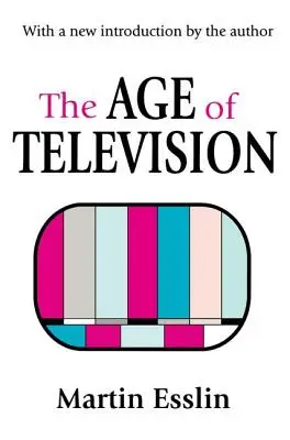 Epoca televiziunii - The Age of Television