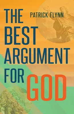 Cel mai bun argument pentru Dumnezeu - The Best Argument for God