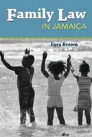 Dreptul familiei în Jamaica - Family Law in Jamaica
