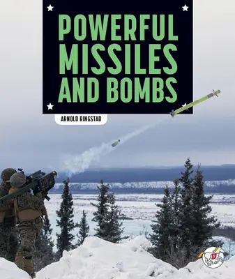 Rachete și bombe puternice - Powerful Missiles and Bombs