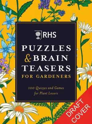 Rhs Puzzle-uri și jocuri de inteligență pentru grădinari - Rhs Puzzles & Brain Teasers for Gardeners