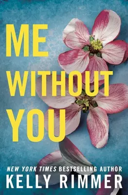 Eu fără tine - Me Without You