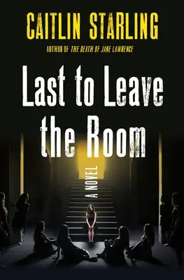 Ultimul care părăsește camera - Last to Leave the Room