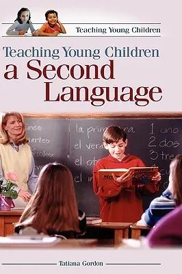 Predarea copiilor mici a unei a doua limbi străine - Teaching Young Children a Second Language